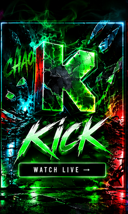 Kick — Watch ChaosVanta live